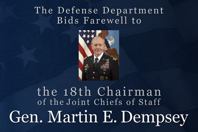 As the top U.S. military officer since Sept. 30, 2011, Army Gen. Martin E. Dempsey has advised the nation's leaders on wartime and postwar missions in Afghanistan and Iraq, reaffirmed U.S. ties to allies and partners around the globe and provided counsel and perspective on the strategy to defeat the Islamic State of Iraq and the Levant. At home, Dempsey has focused on military families, veterans and troops returning from war.